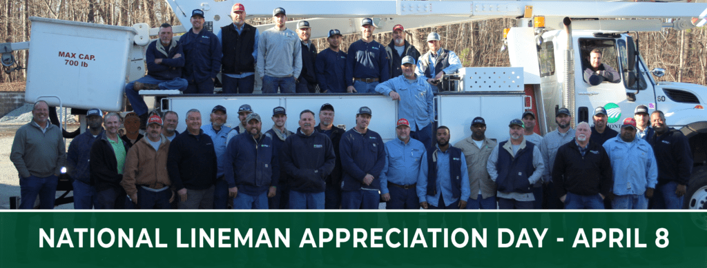National Lineman Apprecation Day - April 8. Image: group photo of our linemen.