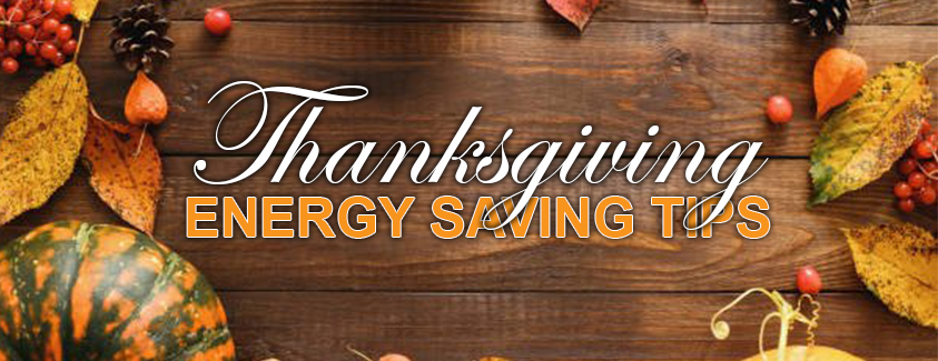 Thanksgiving Energy Saving Tips. Image of a Thanksgiving food spread.